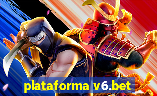 plataforma v6.bet